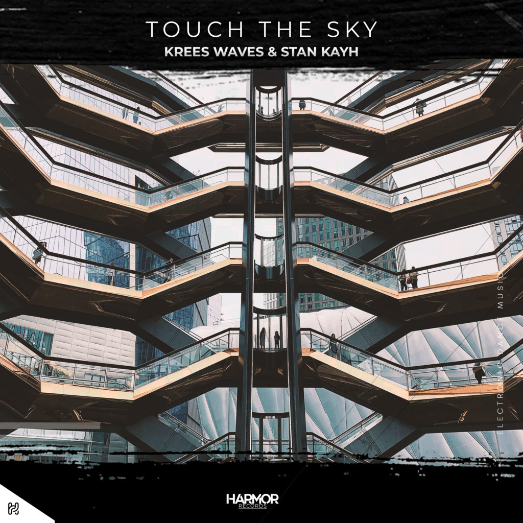 Krees Waves & Stan Kayh - Touch The Sky (Artwork)